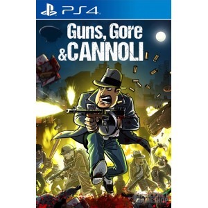 Guns, Gore and Cannoli PS4